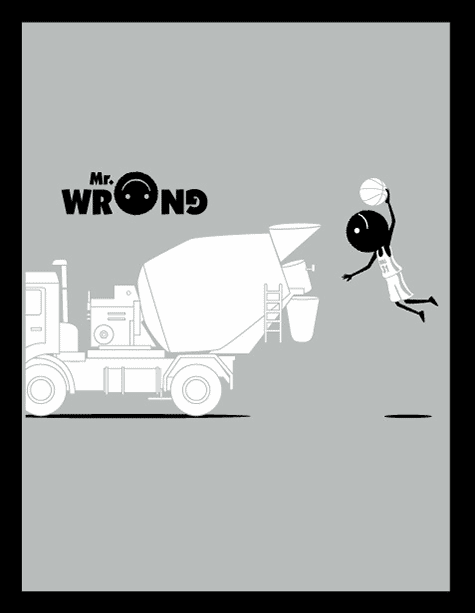 funny illustrations mr wrong 21 50 Crazy & Funny Illustrations of Mr. Wrong