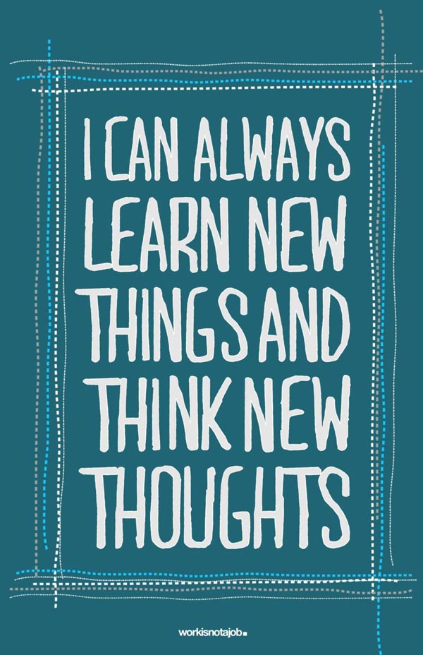Learn new thing Love-Your-Job-Typography-Design-Posters-Quotes
