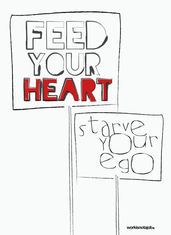 Feed your heart Love-Your-Job-Typography-Design-Posters-Quotes