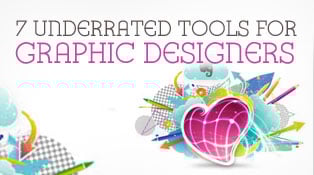 Top-7-Greatly-Underrated-Tools-For-Graphic-Designers