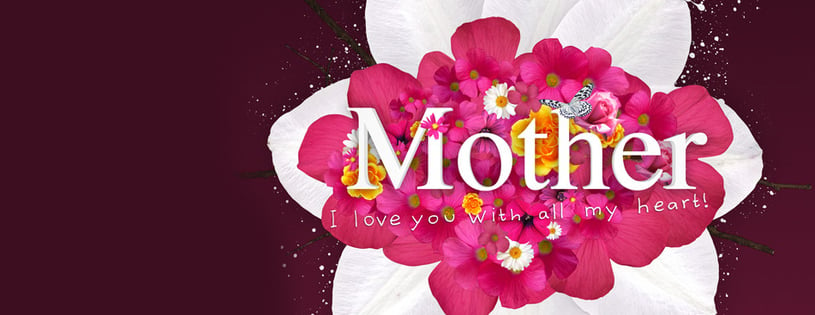 12 Beautiful Happy Mother’s Day 2013 Facebook Timeline Covers / Banners