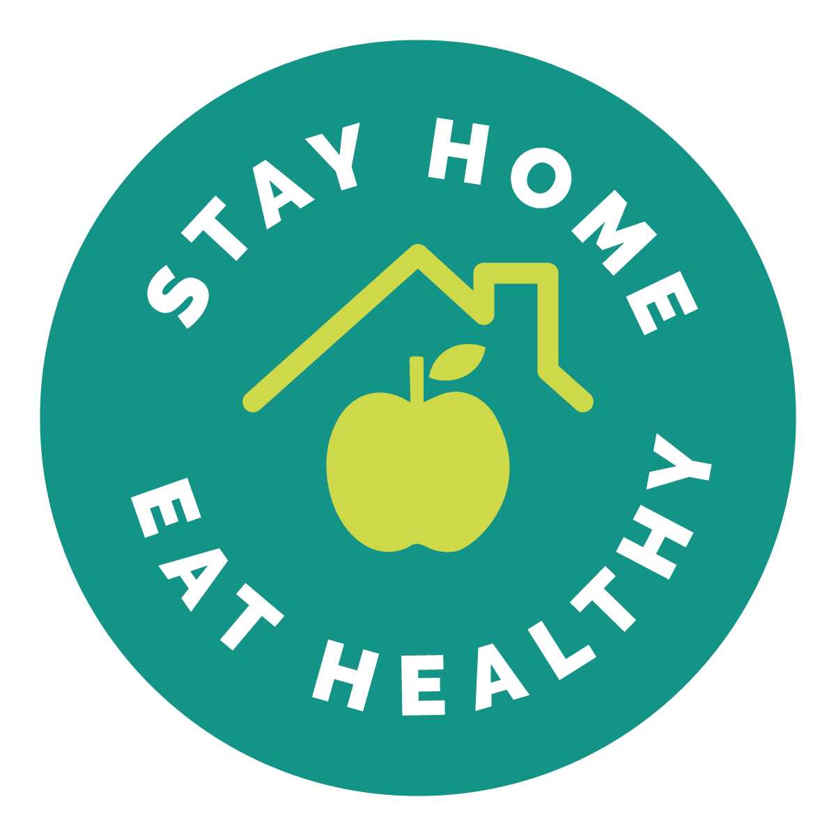 Stay Home Eat Healthy Sign, Symbol, Badge, Icon & Sticker Printable Free Vector